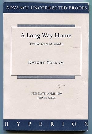 A Long Way Home: Twelve Years of Words