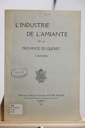 L'industrie de l'amiante de la province de Québec