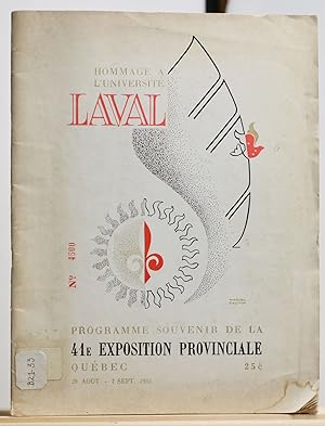 Programme souvenir de la 41e exposition provinciale. Hommage à l'Université Laval
