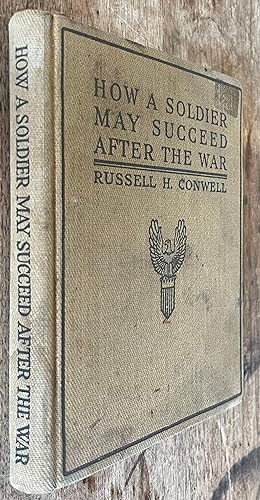 How a Soldier May Succeed after the War; The Corporal with the Book
