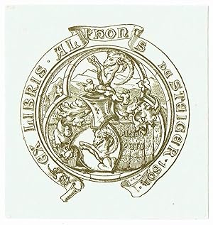 Ex libris Alphons de Steiger. Wappen (steigender Bock, ebensolcher als Helmzier) in Dreipass. Mot...