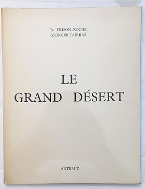 Le grand désert ( 46 héliogravures )