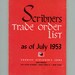 Catalogue of Charles Scribner's Sons Publications July 1953, Scribner's Trade Order List as of Ju...