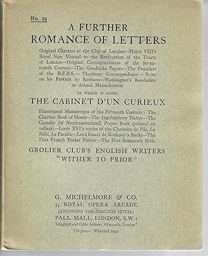 [Catalogue] 24: A Further Romance of Letters; To which is added The Cabinet d'un Curieux [and] Gr...