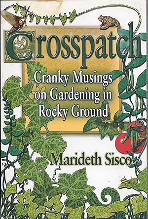 Crosspatch; cranky musings on gardening in rocky ground