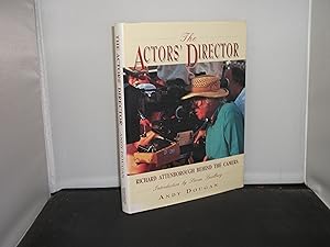 The Actor's Director Richard Attenborough Behind the Camera with Introduction by Steven Spielberg