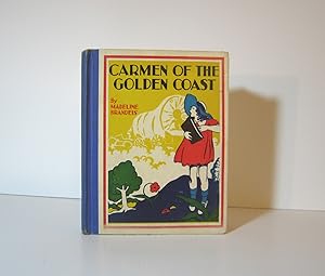 Carmen of the Golden Coast by Madeline Brandeis, Children of All Lands Series, San Francisco, Spa...