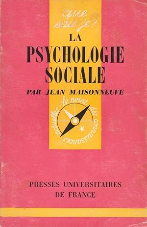 Psychologie sociale (La), "Que Sais-Je ?" n°458