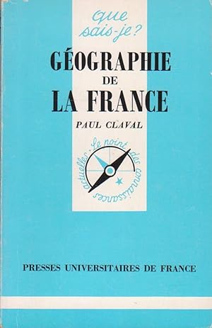 Géographie de la France, "Que Sais-Je ?" n°1239