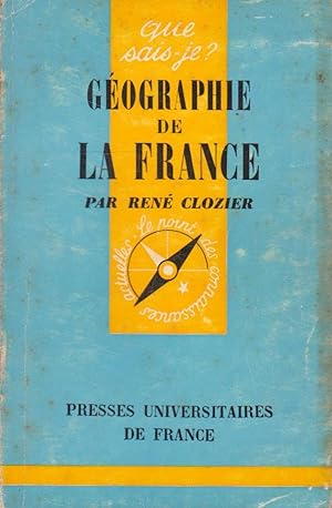 Géographie de la France, "Que Sais-Je ?" n°1239