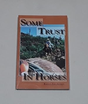 Some Trust in Horses