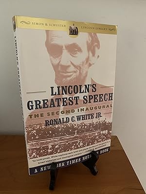 Lincoln's Greatest Speech: The Second Inaugural (Simon & Schuster Lincoln Library)
