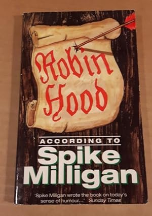 Robin Hood: According to Spike Milligan