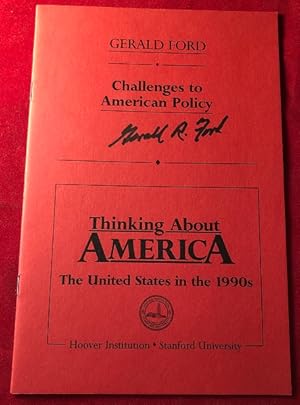 Challenges to American Policy (SIGNED BY PRESIDENT FORD)