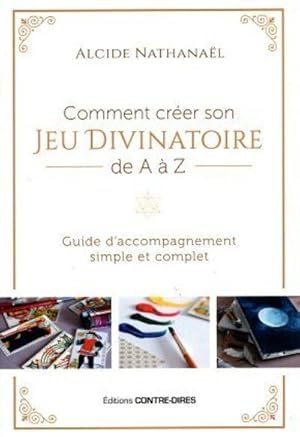 comment créer son jeu divinatoire de A à Z