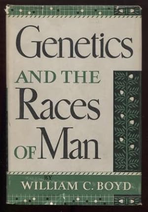 Genetics and the Races of Man: An Introduction to Modern Physical Anthropology