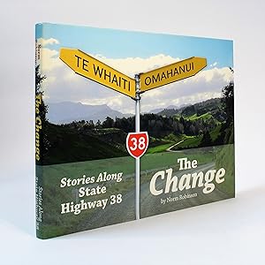 The Change: Stories Along State Highway 38