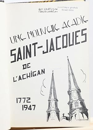 Une nouvelle Acadie, Saint-Jacques de l'Achigan, 1772-1947