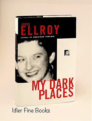 My Dark Places: An L. A. Crime Memoir