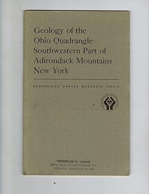 GEOLOGY OF THE OHIO QUADRANGLE SOUTHWESTERN PART OF ADIRONDACK MOUNTAINS NEW YORK