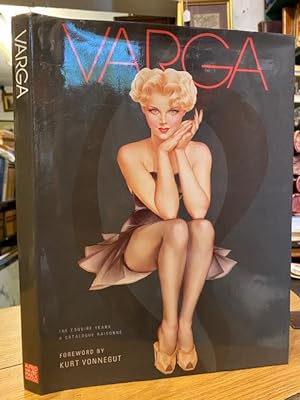 Varga : The Esquire Years--A Catalogue Raisonne