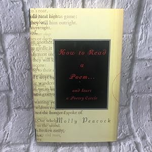 How To Read a Poem.and Start a Poetry Circle (SIGNED)