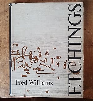 FRED WILLIAMS: Etchings