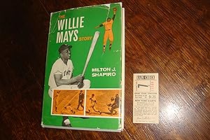 The Willie Mays Story (first printing + New York Giants Polo Grounds Ticket Stub)