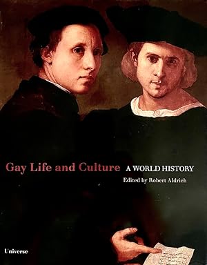 Gay Life & Culture: A World History