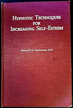 Hypnotic Techniques for Increasing Self-Esteem