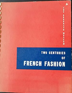 Two Centuries of French Fashion