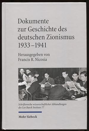 Dokumente Zur Geschichte Des Deutschen Zionismus 1933-1941 (German Edition)