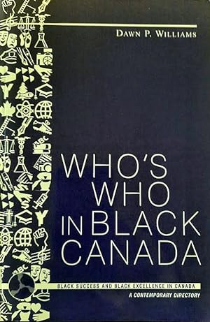Who's Who in Black Canada