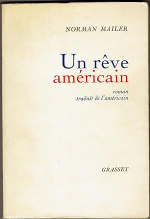 Un Reve Americain [An American Dream]