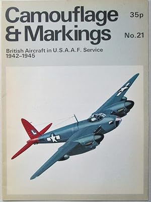 Camouflage and Markings. British Aircraft in U.S.A.A.F. Service 1942-1945. No. 21
