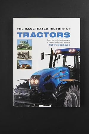 The Illustrated History of Tractors