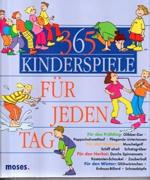 365 Kinderspiele für jeden Tag.