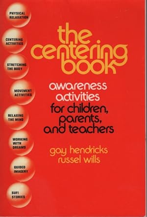 The Centering Book Awareness Activities For Children, Parents, And Teachers