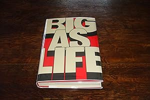 Big As Life (signed 1st printing)