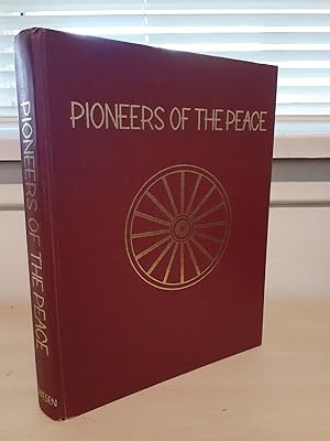 Pioneers of the Peace