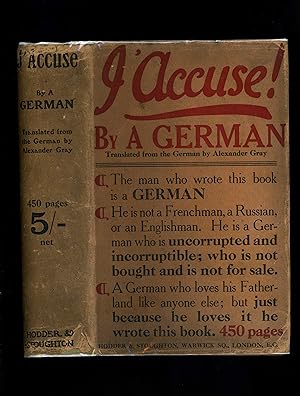 J'ACCUSE! [First UK edition in the scarce dustwrapper]