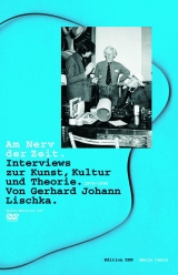Am Nerv der Zeit : DVD : Interviews zur Kunst, Kultur und Theorie 1974-1990 (German/English/French)
