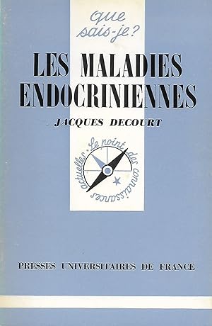 Maladies endocriniennes (Les), "Que Sais-Je ?" n°1342