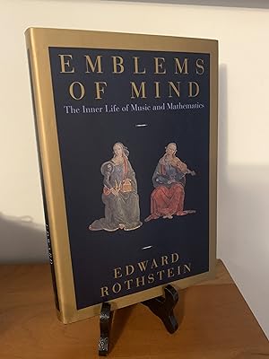 Emblems of Mind: The Inner Life of Music and Mathematics