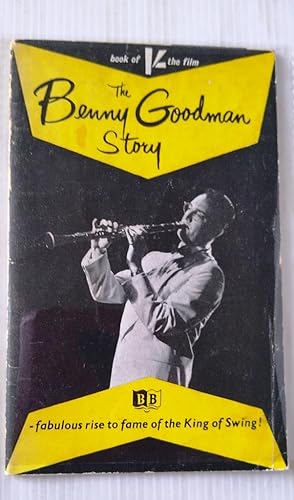 The Benny Goodman Story adapted from the Universal-International film
