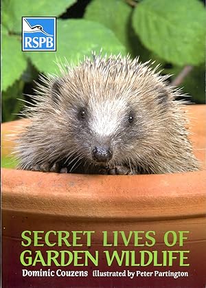 Secret Lives of Garden Wildlife (RSPB)