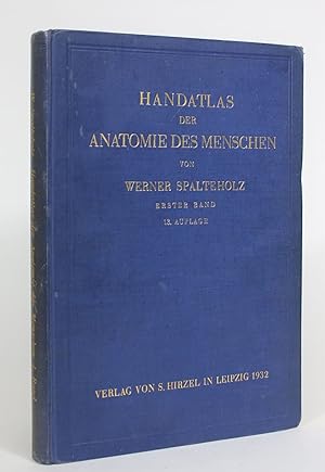 Handatlas Der Anatomie Des Menschen, Erster Band