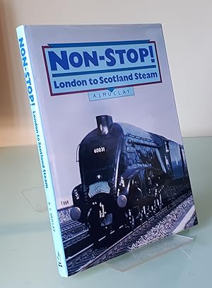 Nonstop!: London to Scotland Steam