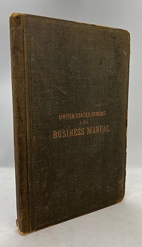 [AMERICANA] [CLEVELAND] United States Census and Business Manual, Containing Official Census Retu...