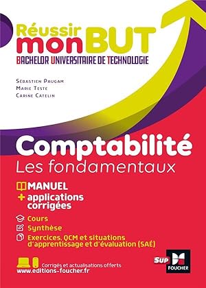 réussir mon BUT : bachelor universitaire de technologie ; comptabilité, les fondamentaux